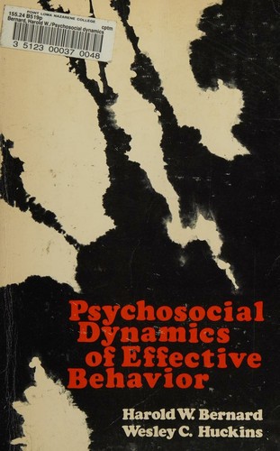 Cover for Psychosocial dynamics of effective behavior.
