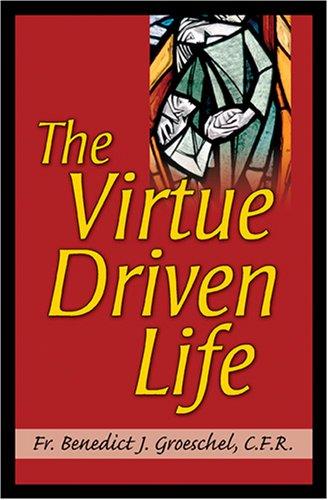 Cover for The Virtue Driven Life