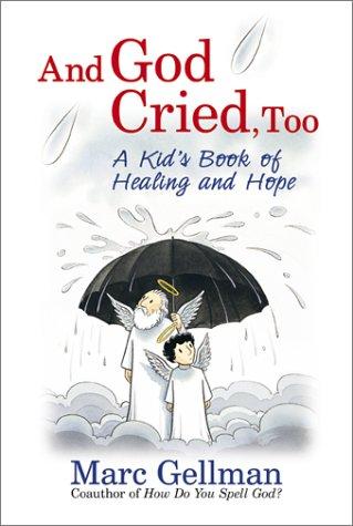 Cover for And God Cried, Too