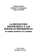 Cover for La revolución tecnológica y las políticas hegemónicas
