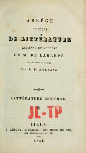Cover for Abrége du cours de littérature ancienne et moderne de M. de La Harpe