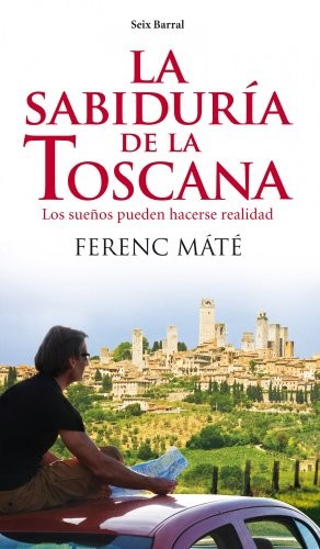 Cover for La sabiduría de la Toscana