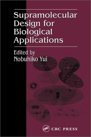 Cover for Supramolecular Design for Biological Applications