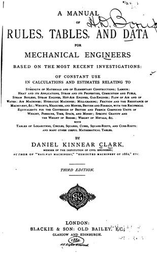 Cover for A Manual of Rules, Tables, and Data for Mechanical Engineers: Based on the Most Recent ...