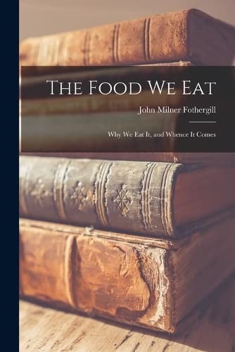 Cover for Food We Eat