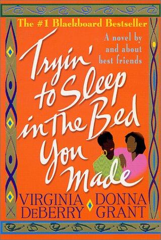 Cover for Tryin' to Sleep in the Bed You Made