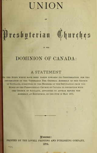 Cover for Union of Presbyterian churches in the Dominion of Canada