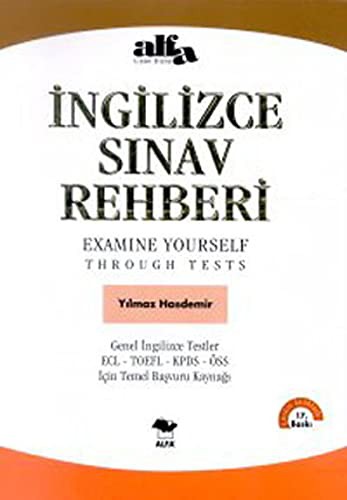 Cover for Ingilizce Sinav Rehberi - Examine Yourself Through Tests