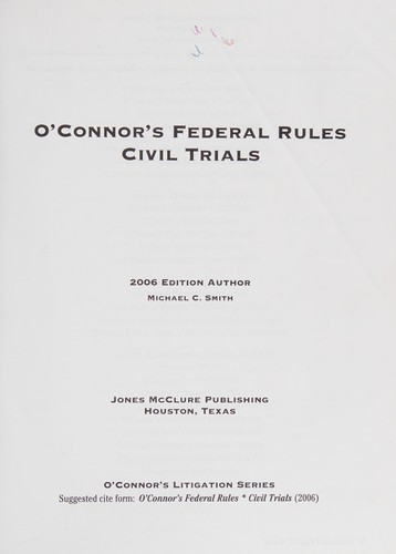 Cover for O'Connor's Federal Rules * Civil Trials 2006