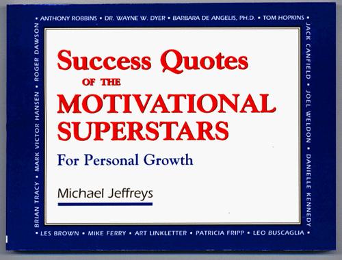 Cover for Success Quotes of the Motivational Superstars for Personal Growth