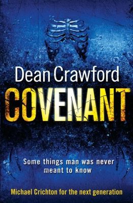 Cover for Covenant by Dean Crawford