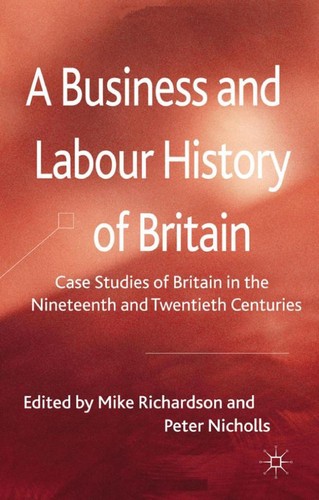Cover for A business and labour history of Britain