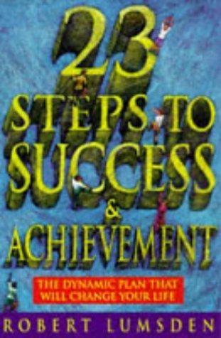Cover for Twenty-three Steps to Success and Achievement