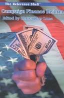 Cover for Campaign Finance Reform (The Reference Shelf, Volume 73 - Number 1)