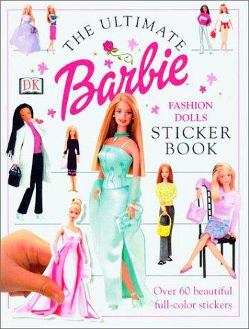 Cover for The Ultimate Barbie Fashion Dolls Sticker Book