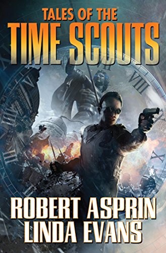 Cover for Tales of the Time Scouts (Time Scout - Collection Book 1)