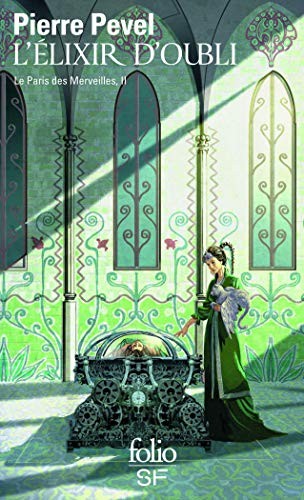 Cover for Le Paris des Merveilles, II : L'Élixir d'Oubli