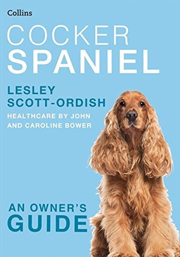 Cover for Cocker Spaniel (Collins Dog Owner’s Guide) (Pet Owner's Guide)