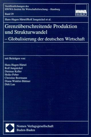 Cover for Grenzüberschreitende Produktion und Strukturwandel