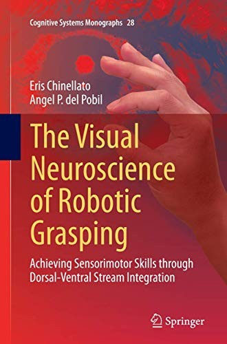 Cover for The Visual Neuroscience of Robotic Grasping
