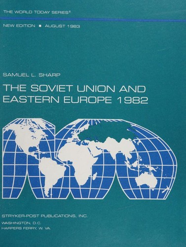 Cover for The Soviet Union and Eastern Europe 1982