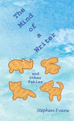 Cover for Mind of a Writer and Other Fables