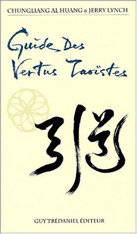 Cover for Guide des vertus taoïstes