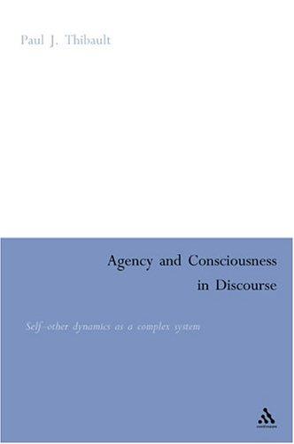 Cover for Agency And Consciousness In Discourse