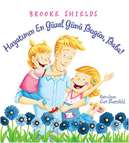 Cover for Hayatimin En Guzel Gunu Bugun Baba!