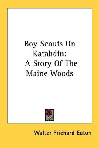 Cover for Boy Scouts On Katahdin