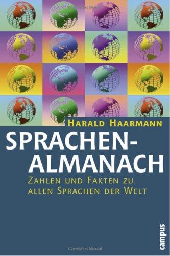 Cover for Sprachenalmanach. Zahlen und Fakten zu allen Sprachen der Welt.