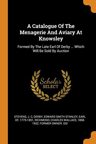 Cover for A Catalogue Of The Menagerie And Aviary At Knowsley