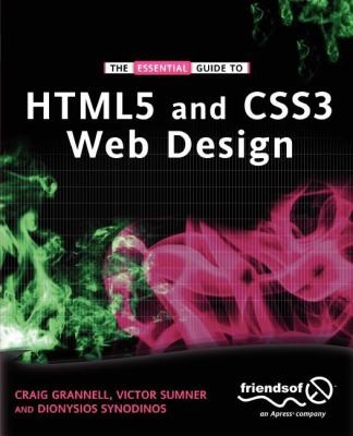 Cover for The Essential Guide To Html5 And Css3 Web Design