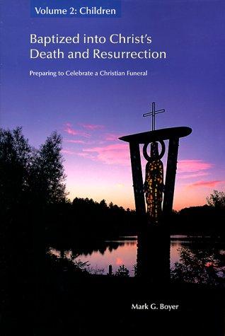 Cover for Baptized into Christ's death and resurrection