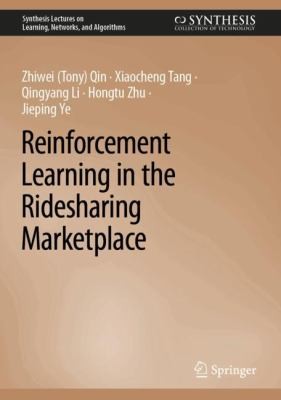 Cover for Reinforcement Learning in the Ridesharing Marketplace