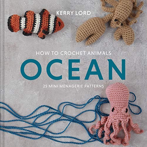 Cover for How to Crochet Animals : Ocean