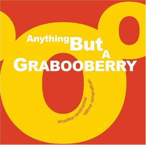 Cover for Anything but a grabooberry