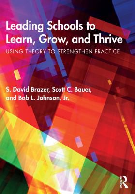 Cover for Leading Schools to Learn, Grow, and Thrive