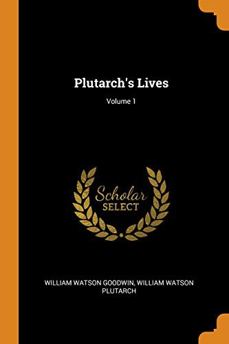 Cover for Plutarch's Lives; Volume 1