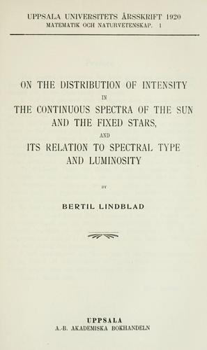 Cover for On the distribution of intensity in the continuous spectra of the sun and the fixed stars, and the relation to spectral type of luminosity