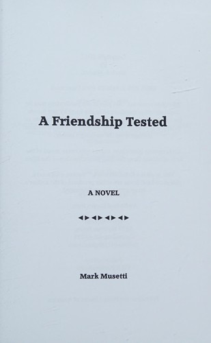 Cover for A Friendship Tested (Teenage Trials) (Volume 1)