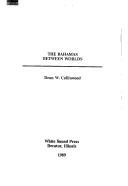 Cover for The Bahamas between worlds