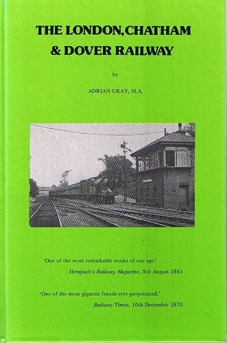 Cover for The London, Chatham & Dover Railway