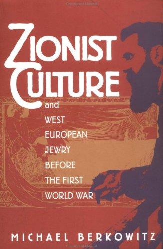 Cover for Zionist culture and West European Jewry before the First World War