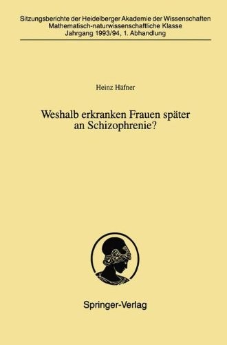 Cover for Weshalb erkranken Frauen später an Schizophrenie? (Sitzungsberichte der Heidelberger Akademie der Wissenschaften) (German Edition)