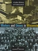 Cover for Workers And Unions In Wisconsin