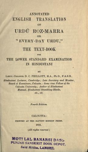 Cover for Annotated English translation of Urdu roz-marra, or, "Every-day Urdu"