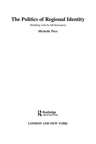 Cover for POLITICS OF REGIONAL IDENTITY: MEDDLING WITH THE MEDITERRANEAN.