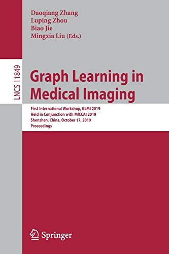Cover for Graph Learning in Medical Imaging