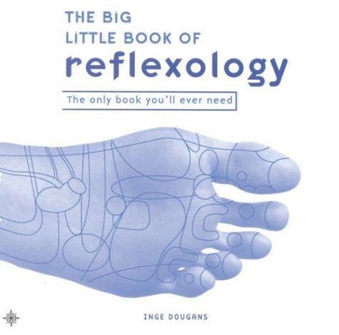 Cover for The Big Little Book of Reflexology (Big Little Book)